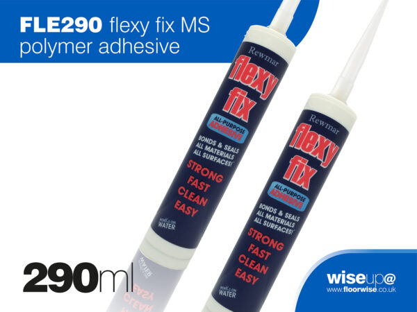 FLE290 - Flexy Fix MS Polymer Adhesive